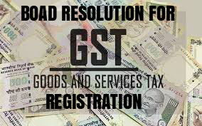 Board Resolution for New GST Registration