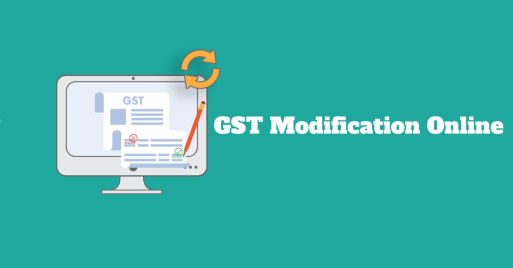 GST Modification Online